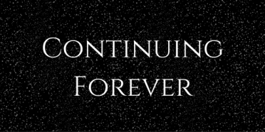 Continuing Forever